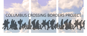 the logo for the Columbus Crossing Borders Project shows silhouettes of immigrants, men, women, and children, against a blue clouded sky.